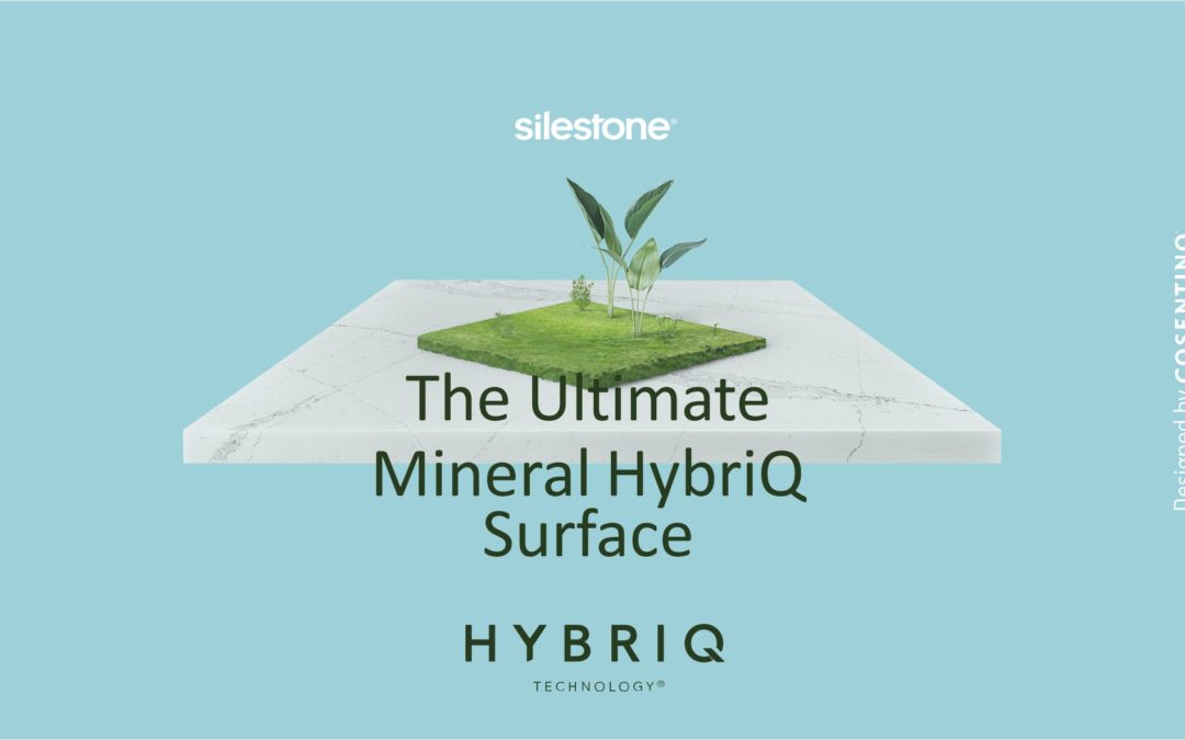 Silestone with HybriQ® technology by Cosentino  – A Beautiful & Sustainable Choice